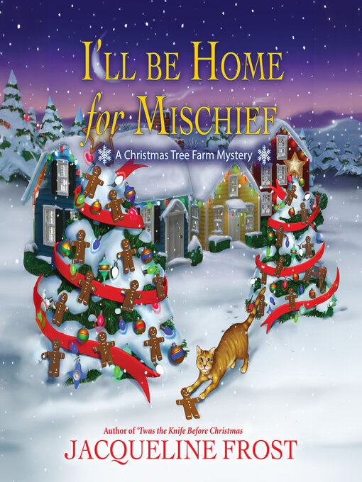 Title details for I'll Be Home for Mischief by Jacqueline Frost - Wait list